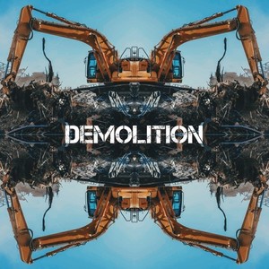 Demolition (Explicit)