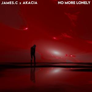 No More Lonely(feat. Akacia)