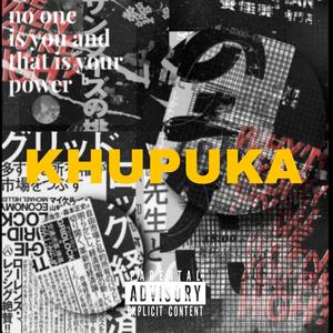 Khupuka (Explicit)