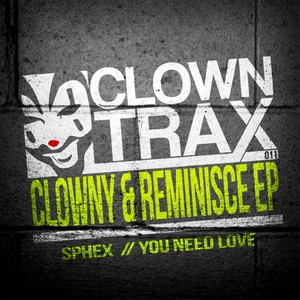 Clowny & Reminisce