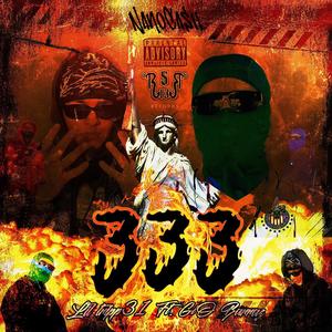 333 (feat. Gio Barraz & Nano Ca$h) [Explicit]