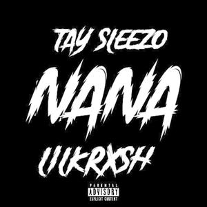 NaNa (feat. 3LBKYREE) (Explicit)
