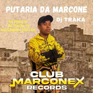 Putaria da Marcone (Explicit)