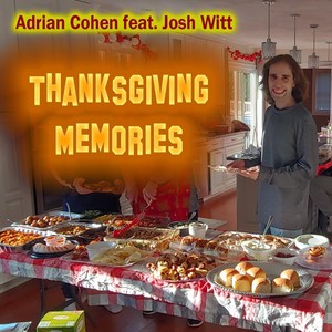 Thanksgiving Memories (feat. Josh Witt)