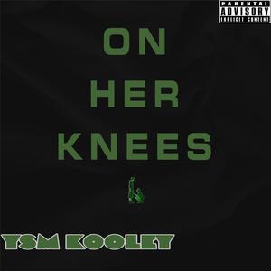 On her knees (Explicit)