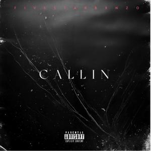 Callin (Explicit)