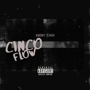 Cinco Flow (Explicit)