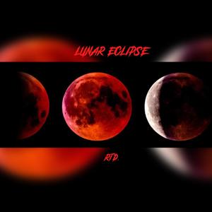 Lunar Eclipse (feat. AyeAntTMU) (Explicit)