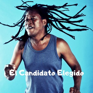 El Candidato Elegido