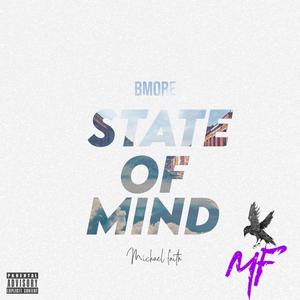 Bmore State of Mind (Explicit)