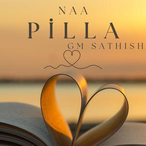 Naa Pilla