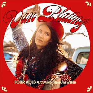 Four Aces (feat. Graham Weber) (Doug Sahm - Keep Your Soul In The Beautiful Texas Sunshine)