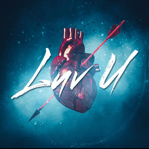 Luv U (Explicit)