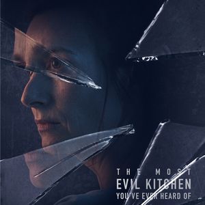 The Most Evil Kitchen You've Ever Heard Of (Original Motion Picture Soundtrack)