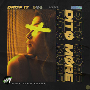 Drop It (Extended Mix)