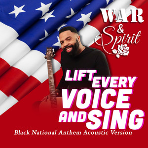 Lift Every Voice and Sing(Black National Anthem) (Acoustic)