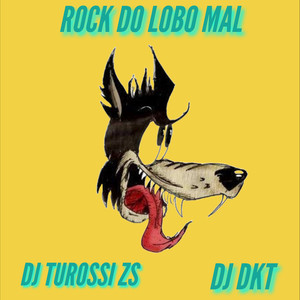 Rock do lobo mal (Explicit)