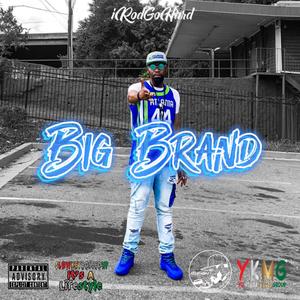 Big Brand (Explicit)