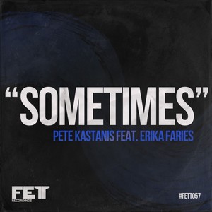 Sometimes (Original Mix)