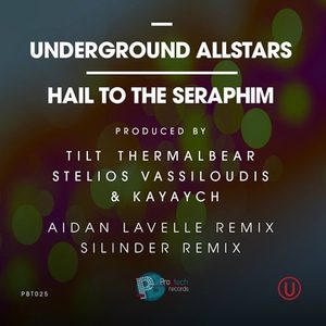 Hail To The Seraphim (Aidan Lavelle Remix)