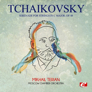 Serenade for Strings in C Major, Op. 48: III. Élégie (Remaster)