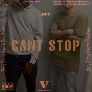 CANT STOP (Explicit)