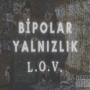 Bipolar Yalnızlık