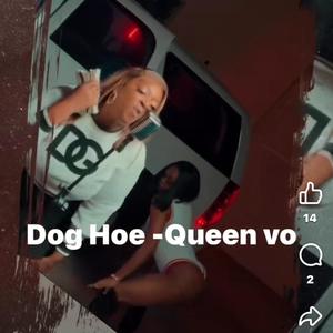 Dog Hoe (Explicit)