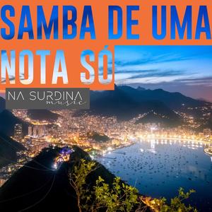 Samba de uma nota só