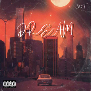 Dream (Explicit)