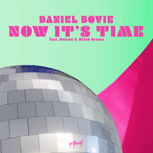 Now It's Time (Extended Mix)