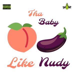 Like Nudy (Explicit)