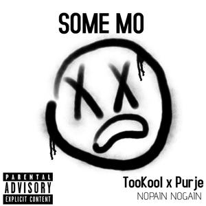 Some Mo (Explicit)