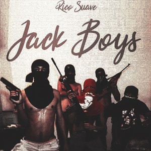 Jack Boys (Explicit)