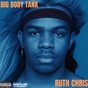 RUTH CHRIS (Explicit)