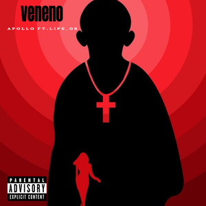 Veneno (Explicit)