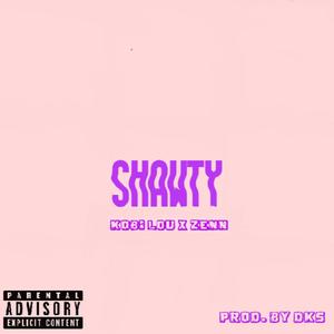 Shawty (Explicit)