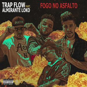 Fogo no Asfalto (Explicit)