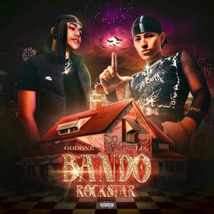 BANDO ROCKSTAR (feat. GODØNE) [Explicit]