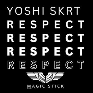 Respect (Explicit)