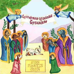 Goodness Gracious Graceless (Explicit)