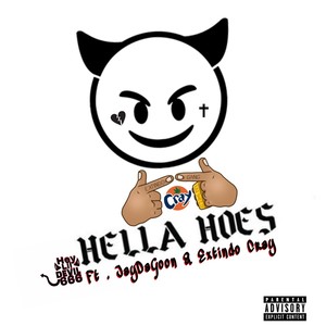 Hella Hoes (Explicit)