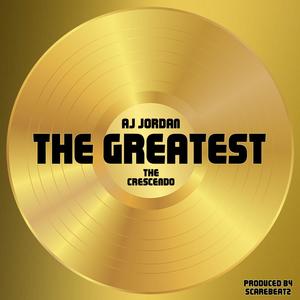 The Greatest (Explicit)
