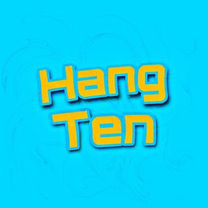 Hang Ten (Explicit)