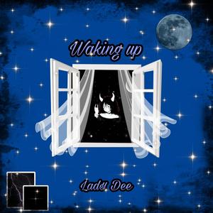 Waking up (Explicit)