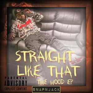 Straight Like That (Explicit)