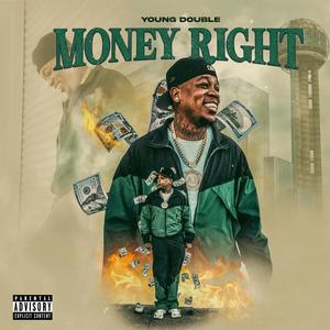 Money Right (Explicit)