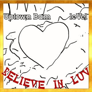 Believe in Love