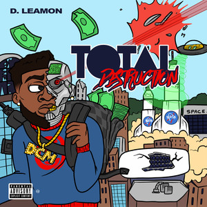 Total Destruction (Explicit)