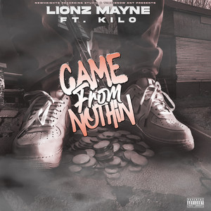 Game From Nothin (Explicit)
